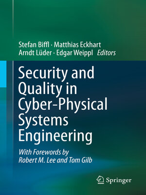 cover image of Security and Quality in Cyber-Physical Systems Engineering